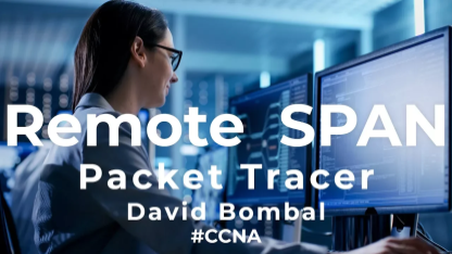 Cisco CCNA Packet Tracer Ultimate labs: Remote SPAN: Answers