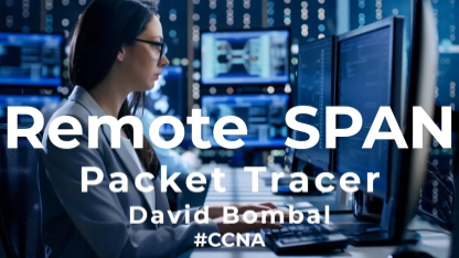 Cisco CCNA Packet Tracer Ultimate labs: Remote SPAN: Can you complete the lab?