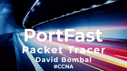Cisco CCNA Packet Tracer Ultimate labs: Spanning Tree PortFast. Answers