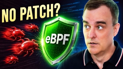 Stop zero days without a patch: You need to learn eBPF