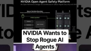 NVIDIA Wants to Stop Rogue AI Agents
